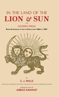 bokomslag In the Land of the Lion and Sun