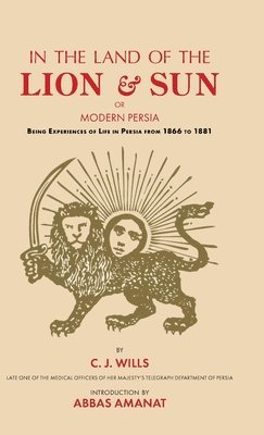 bokomslag In the Land of the Lion and Sun