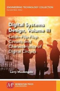 bokomslag Digital Systems Design, Volume III