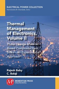 bokomslag Thermal Management of Electronics, Volume II