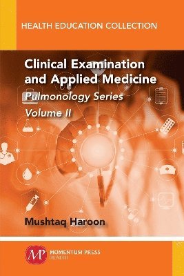 Mushtaq Haroon - Clinical Examination and Applied Medicine, Häftad