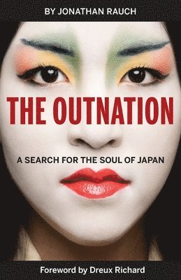 Jonathan Rauch - Outnation, Häftad