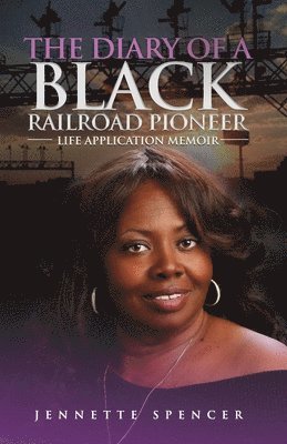 bokomslag The Diary of a Black Railroad Pioneer