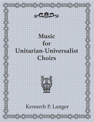 Music For U-U Choirs 1