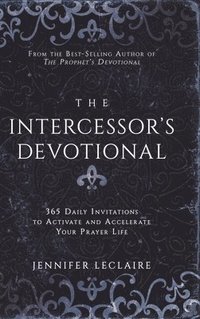 bokomslag The Intercessor's Devotional