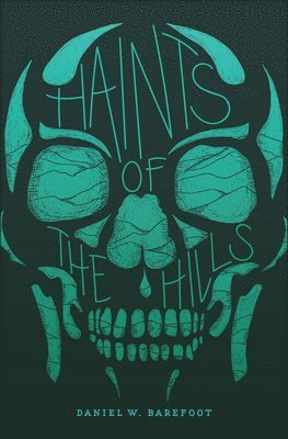 Haints of the Hills 1