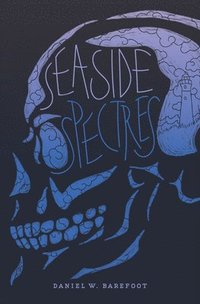 bokomslag Seaside Spectres