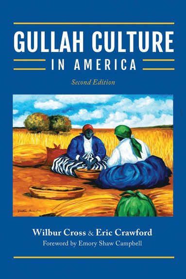 bokomslag Gullah Culture in America