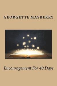 bokomslag Encouragement For 40 Days