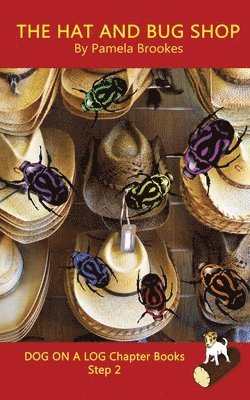 Hat And Bug Shop Chapter Book