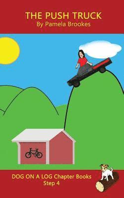 Push Truck Chapter Book 1