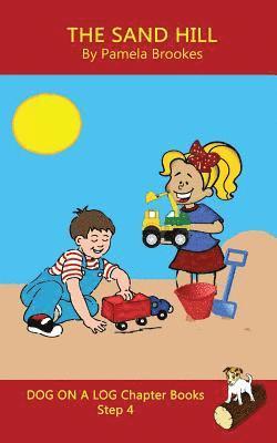Sand Hill Chapter Book 1