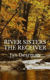 bokomslag River Sisters, The Receiver