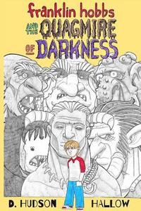 bokomslag Franklin Hobbs and the Quagmire of Darkness