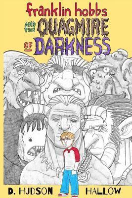 bokomslag Franklin Hobbs and the Quagmire of Darkness