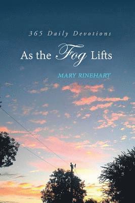 As the Fog Lifts: 365 Daily Devotions 1