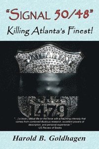 bokomslag "Signal 50/48": Killing Atlanta's Finest!
