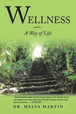 Wellness-A Way of Life 1