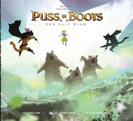 Ramin Zahed - Art of DreamWorks Puss in Boots, Inbunden