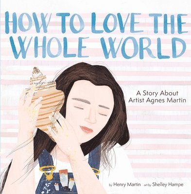 How to Love the Whole World 1