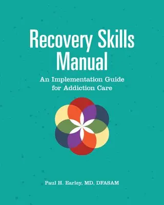 Paul H. Earley - Recovery Skills Manual, Häftad. Tillgänglighet: Lägg i varukorg