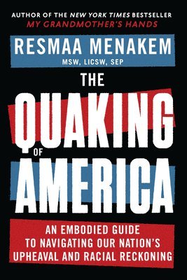 bokomslag The Quaking of America