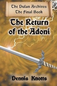 bokomslag The Return of the Adoni