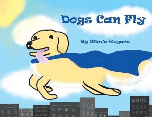 Dogs Can Fly 1