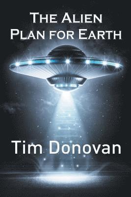 Alien Plan for Earth