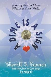 bokomslag Dime is a Sign