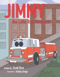 bokomslag Jimmy, the Little Red Firetruck