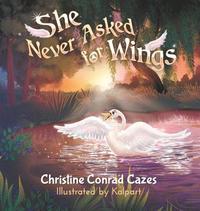 bokomslag She Never Asked for WIngs