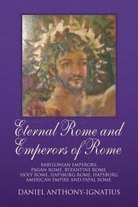 bokomslag Eternal Rome and Emperors of Rome