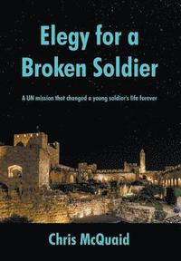 bokomslag Elegy for a Broken Soldier