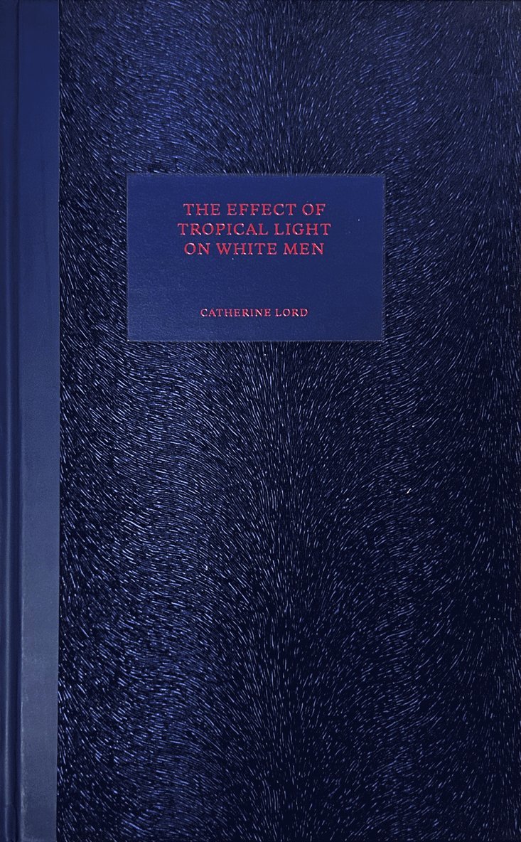 The Effect of Tropical Light on White Men 1