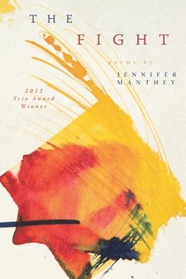 Jennifer Manthey - Fight, Häftad