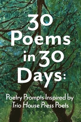 30 Poems in 30 Days 1