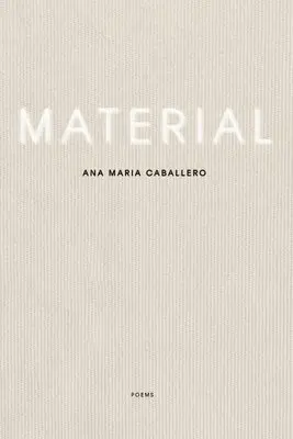 Ana María Caballero - Material, Häftad. Tillgänglighet: Lägg i varukorg