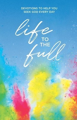 Life to the Full 1