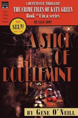 Gene O'Neill - Stick of Doublemint, Häftad