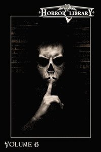 bokomslag Horror Library, Volume 6