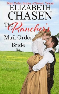 Rancher's Mail-Order Bride