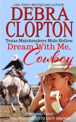 bokomslag Dream With Me, Cowboy