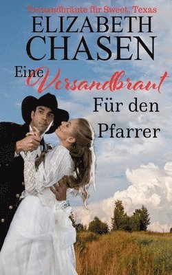 bokomslag Eine Versandbraut Für Den Pfarrer