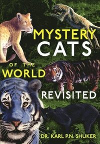 bokomslag Mystery Cats of the World Revisited