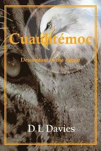 bokomslag Cuauhtémoc: Descendant of the Jaguar