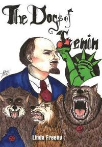 bokomslag The Dogs of Lenin