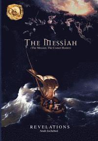 bokomslag The Messiah: (The Messier, The Comet Hunter)