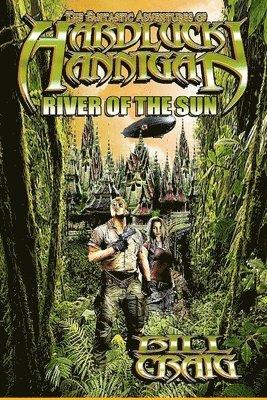 Bill Craig - Adventures of Hardluck Hannigan, Häftad