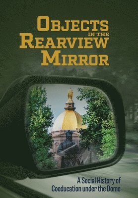 Deborah A Dell, Deborah A. Dell, A. Dell, Deborah - Objects in the Rearview Mirror, Inbunden